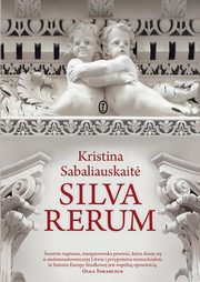 Silva Rerum, Sabaliauskait? Kristina