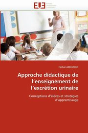 Approche didactique de l enseignement de l excrtion urinaire, ARDHAOUI-F