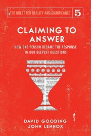 Claiming to Answer, Gooding David W.