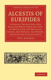 Alcestis of Euripides, 