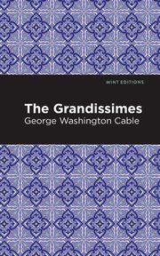 The Grandissimes, Cable George Washington