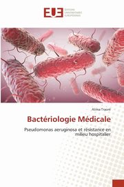 Bactriologie Mdicale, Traor Alima