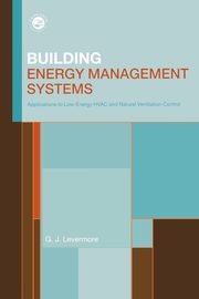 Building Energy Management Systems, Levermore Geoff