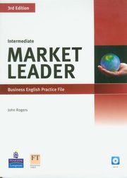 Market Leader Intermediate Business English Practice File with CD, Rogers John