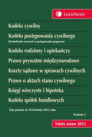 ksiazka tytu: Kodeks cywilny Kodeks postpowania cywilnego Kodeks rodzinny i opiekuczy Prawo prywatne midzynarodowe Koszty sdowe w sprawach cywilnych Prawo o aktach stanu cywilnego  Ksigi wieczyste i hipoteka Kodeks spek handlowych autor: Opracowanie zbiorowe