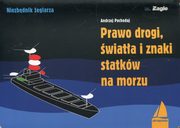 Prawo drogi wiata i znaki statkw na morzu, Pochodaj Andrzej