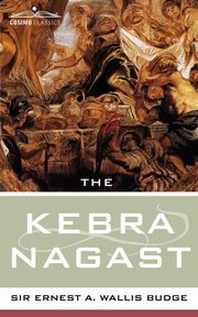 The Kebra Nagast, E. A. Wallis Budge