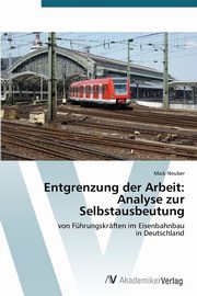 ksiazka tytu: Entgrenzung der Arbeit autor: Neuber Maik