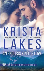 An Endless Kind of Love, Lakes Krista