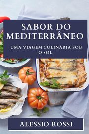 Sabor do Mediterrneo, Rossi Alessio