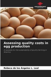 Assessing quality costs in egg production, L. Leal Rebeca de los ngeles