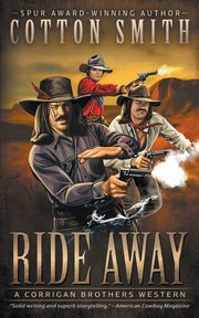 Ride Away, Smith Cotton