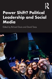 Power Shift? Political Leadership and Social Media, 