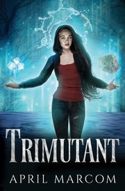 Trimutant, Marcom April