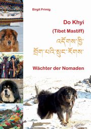Do Khyi (Tibet Mastiff), Primig Birgit