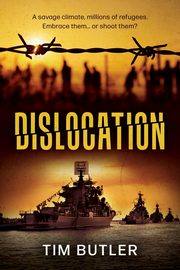 Dislocation, Butler Tim