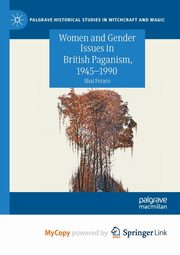 Women and Gender Issues in British Paganism, 1945-1990, Feraro Shai