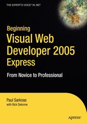 Beginning Visual Web Developer 2005 Express, Sarknas Paul