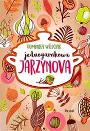 Jednogarnkowa jarzynowa, Wjciak Dominika