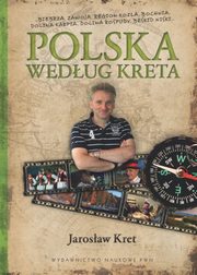 Polska wedug Kreta, Kret Jarosaw