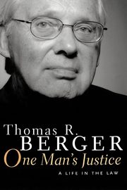 One Man's Justice, Berger Thomas