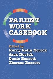 ksiazka tytu: Parent Work Casebook autor: 