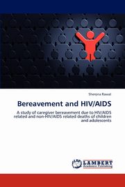 Bereavement and HIV/AIDS, Rawat Sherona