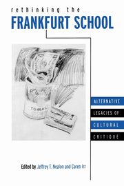 Rethinking the Frankfurt School, 