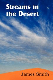 Streams in the Desert, Smith James