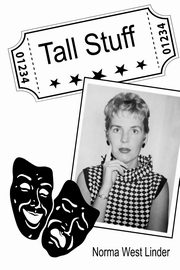 Tall Stuff, Linder Norma West