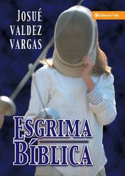 Esgrima bblica | Softcover  | Questions for Bible Contests, Vargas Josu
