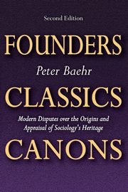 Founders, Classics, Canons, Baehr Peter