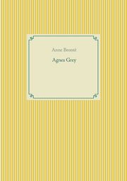 Agnes Grey, Bront Anne
