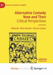 Alternative Comedy Now and Then, 