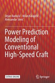 Power Prediction Modeling of Conventional High-Speed Craft, Radoji Dejan