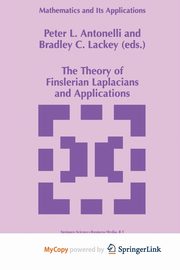 The Theory of Finslerian Laplacians and Applications, 