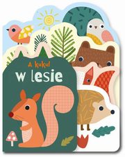 A kuku W LESIE, 