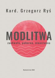 Modlitwa, Ry Grzegorz