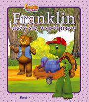 Franklin uczy si wsppracy, Bourgeois Paulette