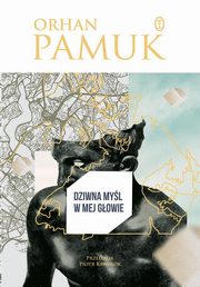 Dziwna myl w mej gowie, Pamuk Orhan