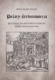 Poary redniowiecza, Ulicki Bogusaw