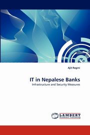 IT in Nepalese Banks, Regmi Ajit