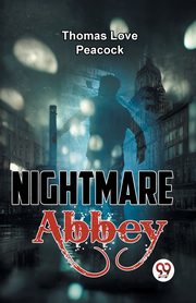 Nightmare Abbey, Love Peacock Thomas