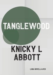 Tanglewood, Abbott Knicky L