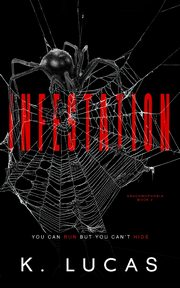 Infestation, Lucas K.