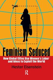 Feminism Seduced, Eisenstein Hester