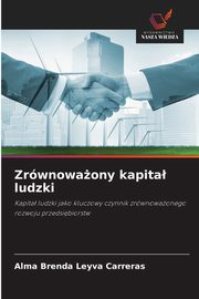 Zrwnowaony kapita ludzki, Leyva Carreras Alma Brenda