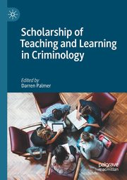 Scholarship of Teaching and Learning in Criminology, 