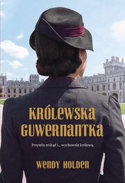 Krlewska Guwernantka, Holden Wendy