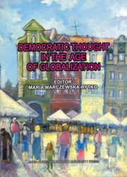 ksiazka tytu: Democratic Thought in the Age of Globalization autor: 